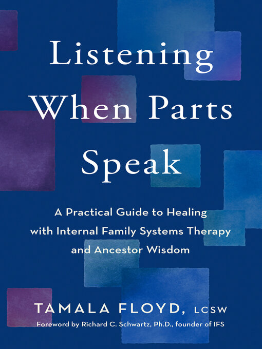 Title details for Listening When Parts Speak by Tamala Floyd, LCSW - Wait list